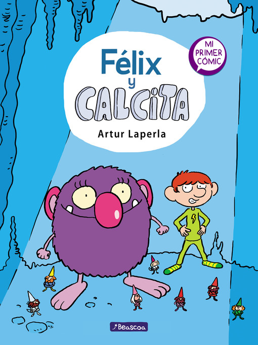 Title details for Félix y Calcita (Félix y Calcita 1) by Artur Laperla - Wait list